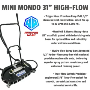 High Flow Mini Mondo 31" Surface Cleaner Upgraded 1/2" ID Hose, Inline Gun Choose Handle Type